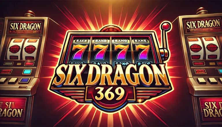 SIXDRAGON369